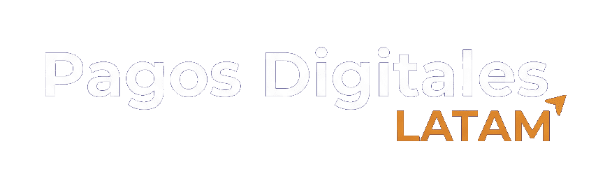 Pagos Digitales en Latinoamérica